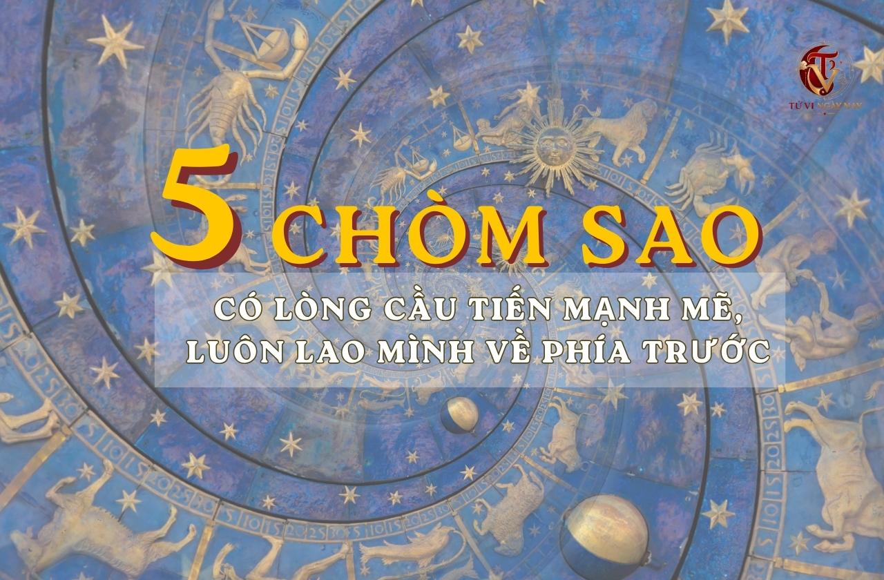 5 chòm sao có lòng cầu tiến mạnh mẽ, luôn lao mình về phía trước